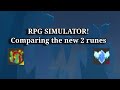 [RPG SIM] Comparing both new runes!