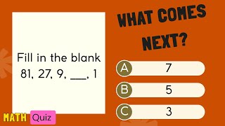 Math quiz to test your IQ| Pattern Recognition| Sequencing Numbers
