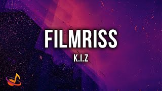 KIZ - FILMRISS [Lyrics]