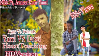 Yaari Official Video :Nikk Ft Avneet Kaur | Latest Punjabi Songs 2021 | Sopikul Ki Dil Se Album  |