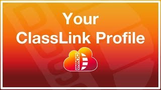 ClassLink for DCSS: Video 2 - My Profile