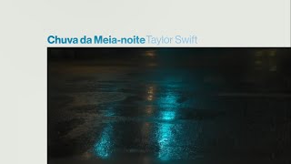 Taylor Swift - Midnight Rain [Tradução/Legendado]