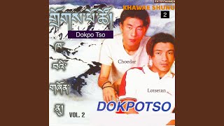 Dokpo Tso (feat. Choedar)