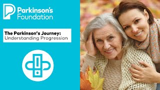 The Parkinson’s Journey - Understanding Progression
