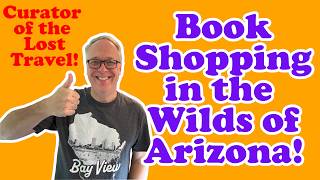 A Weird Roadside Book Stop in the Wilds of Arizona! (Hope everyone is doing well!)
