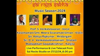 Margazhi 2024 | Vid. Prof. S. Venkateswaran | Sai Raga Sabha