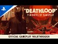 Deathloop – Official Gameplay Walkthrough | PS5