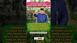 Pesan Tegas Presiden Prabowo Kepada TNI 💪💪 #viralvideo #trending #shorts #beritaterkini #prabowo