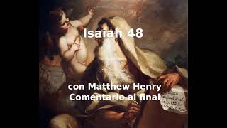 🔥 Divine Judgment in Isaiah 48! with Matthew Henry Commentary.