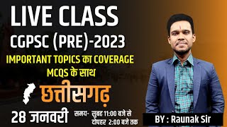 CGPSC(PRE)-2023: छत्तीसगढ़ (28-01-2024) IMPORTANT TOPICS WITH MCQ's