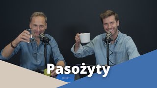 ZAPLANUJ ZDROWIE [#22] Pasożyty