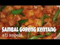 Resep Sambal Goreng Kentang Ati Ampela Tanpa Santan Rasanya Enak Banget