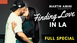 Finding Love in Los Angeles | Martin Amini | Comedy |  Show