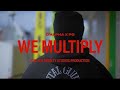 D'Alpha - We Multiply (Official Music Video)