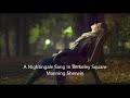 A Nightingale Sang In Berkeley Square   Manning Sherwin