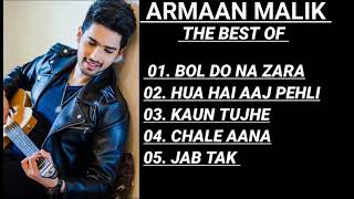 TOP 5 SONGS OF ARMAAN MALIK / SUPERHIT SONGS OF ARMAAN MALIK / BEST ROMANTIC SONGS OF ARMAAN MALIK