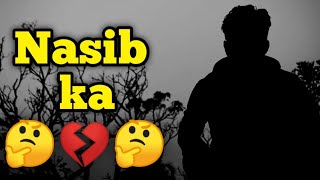 Kismat shayari | Kismat shayari in hindi | Kismat shayari status | Nasib ka