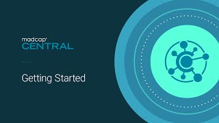 Getting Started with MadCap Central