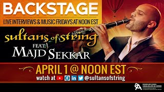 BACKSTAGE - Sultans of String feat. Majd Sekkar