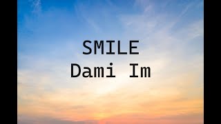 SMILE Dami Im 中英字幕 lyrics 中文字幕 翻譯 英文字幕