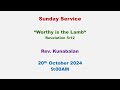 20th Oct. 2024 | Sunday Service | Rev. Kunabalan