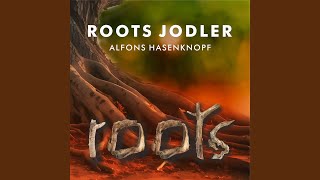 Roots Jodler