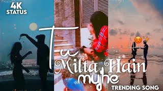 Tu Milta Hain Mujhe Full Screen Aesthetic Love Whatsapp Status Video Song | Raj Barman | Reels Video