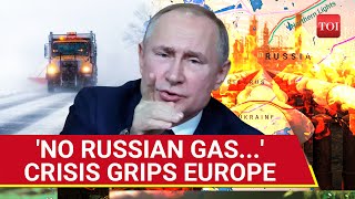 Europe In Panic: No Russian Gas Supply From Jan 1 Amid Putin's Attacks On Ukraine