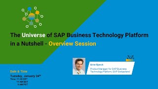 The Universe of SAP Business Technology Platform in a Nutshell - Overview Session