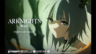 Arknights TV Animation PERISH IN FROST Episode 14 Preview