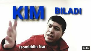 Isomiddin Nur - Kim biladi (Official Music Video)