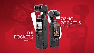 DJI Osmo Pocket 3 vs DJI Osmo Pocket 2, Mana Lebih Unggul ?