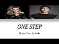 Hyolyn (효린) - One Step (Feat. Jay Park(박재범)) (Han | Rom | Eng Color Coded Lyrics)