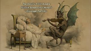 The Devil's Trill Sonata (Violin Sonata in G minor) - Giuseppe Tartini