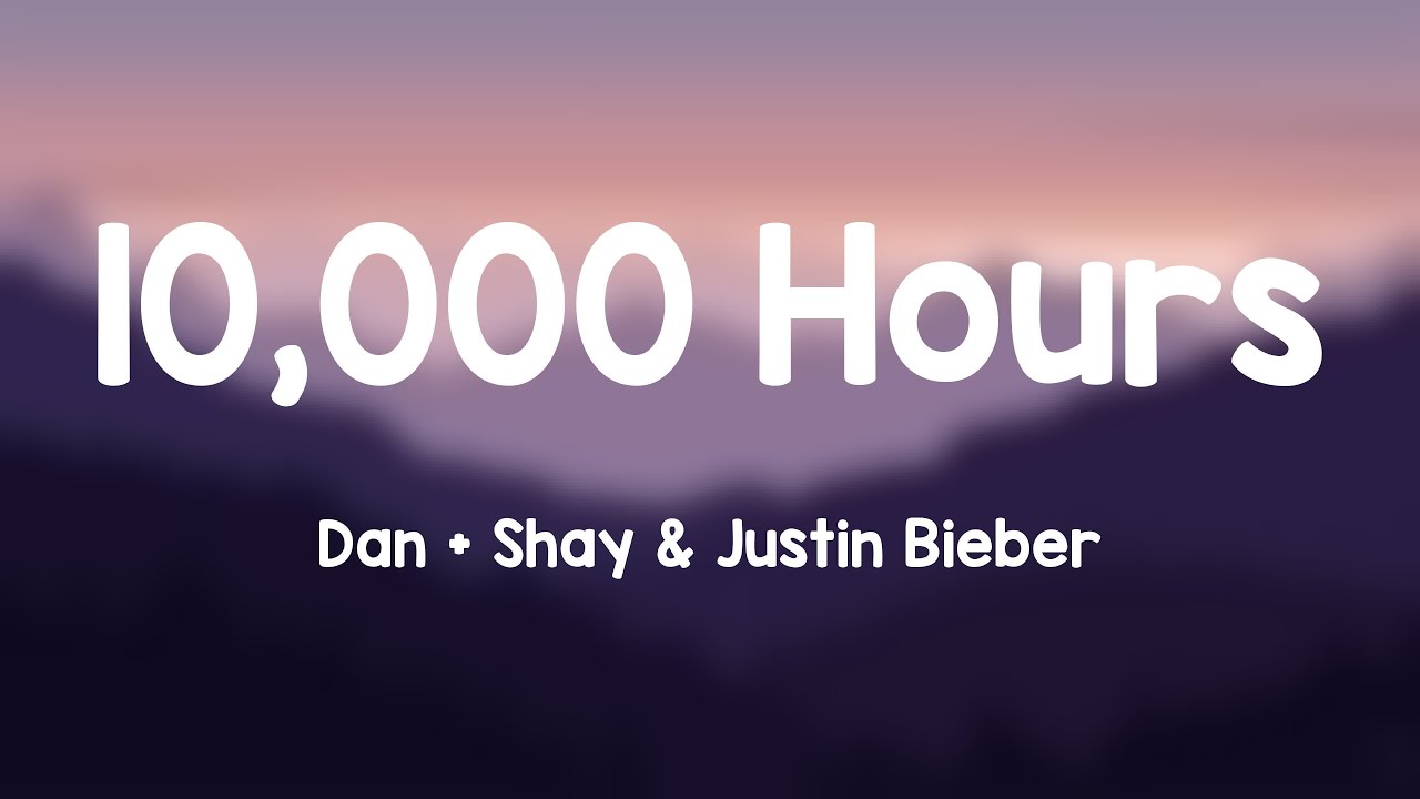 10 000 Hours Dan Shay Justin Bieber On Screen Lyrics рџ ў