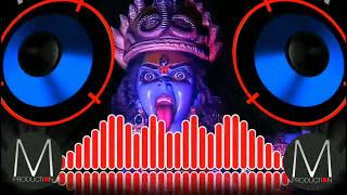 Jai Maa Kali Dj Hard Bass Remix Song | Hindi song | Karan Arjun | M PROUCTION