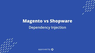 Jisse Reitsma: Magento vs Shopware - Dependency Injection (7/11)