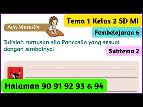 Kunci Jawaban Tema 1 Kelas 2 Halaman 90 91 92 93 94 Pembelajaran 6 ...