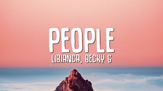 Download Libianca - People (Lyrics) ft. Becky G mp3