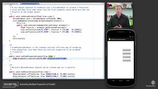 DevBytes Animating Multiple Properties in Parallel