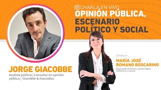 Opinión pública, escenario político y social con Jorge Giacobbe