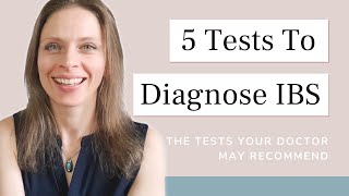 IBS Diagnosis Test | 5 Tests for IBS Your Doctor Might Request