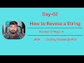How to Reverse a String in Java | Using Loop, Recursion & StringBuilder | String Buffer #java