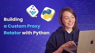 Building a Proxy Rotator with Python: step-by-step guide 🔗💻