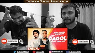 Indian Twin Reaction | Arey Pagol Hoye Jabo Ami | Deep Jandu | Bohemia