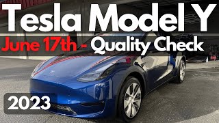 Has Tesla Improved The Model Y Build Quality For June 17, 2023?