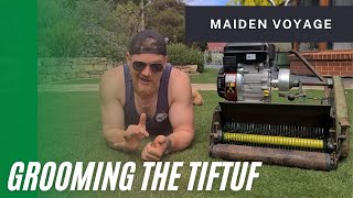 MAIDEN VOYAGE - Grooming TifTuf