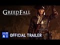 GreedFall - Gameplay Overview Trailer