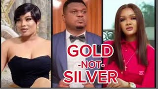 GOLD NOT SILVER 2 NIGERIAN MOVIE - KEN ERICS, GINA KINGS, JANE OBI - 2025 Latest Nollywood Movie