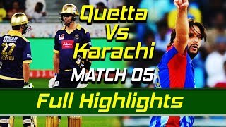 Quetta Gladiators vs Karachi Kings I Full Highlights | Match 5 | HBL PSL | M1O1